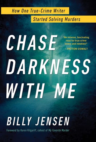 Chase Darkness with Me by Billy Jensen on Audible